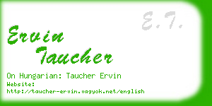 ervin taucher business card